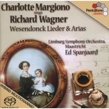 Charlotte Margiono Sings Richard Wagner
