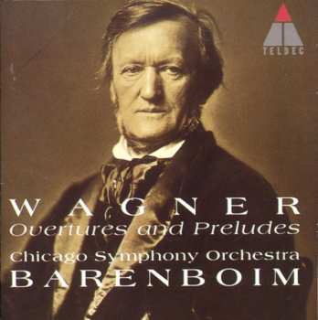 Album Richard Wagner: Overtures And Preludes