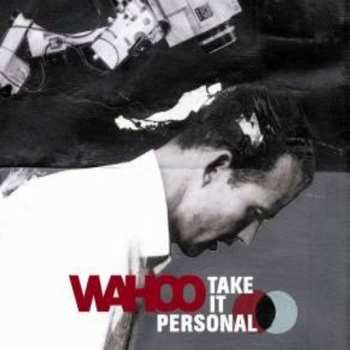 CD Wahoo: Take It Personal