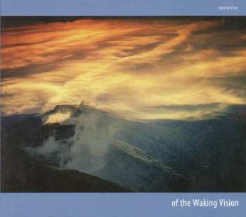 Album Waking Vision: Of The Waking Vision