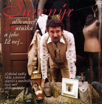 Waldemar Matuška: Suvenýr (Waldemar Matuška  A Jeho 12 Nej...)