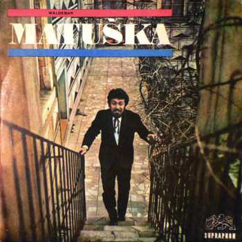 LP Waldemar Matuška: Waldemar Matuška