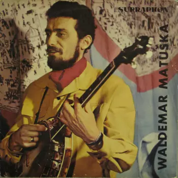 Waldemar Matuška: Zpívá Waldemar Matuška