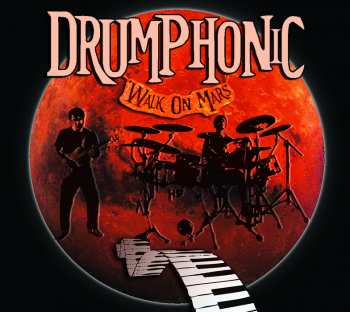 CD Drumphonic: Walk On Mars