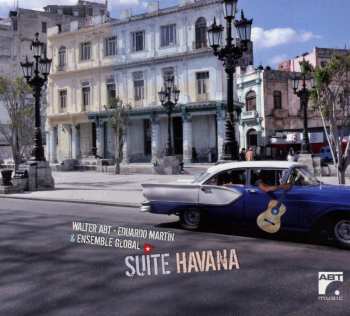 CD Walter Abt: Suite Havana