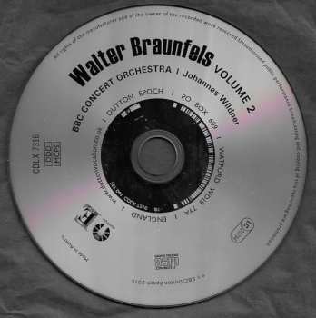 CD Walter Braunfels: Volume 2: Symphonic Variations On A French Children's Song / Suite From Der Gläserne Berg / Sinfonia Brevis
