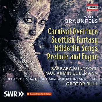 Album Staatsphilharmonie Rheinland-Pfalz: Carnival Overture; Scottish Fantasy; Hölderin Songs; Prelude And Fugue