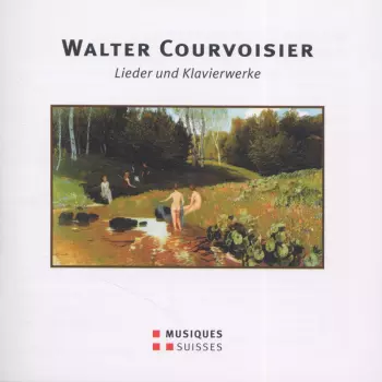 Lieder Und Klavierwerke