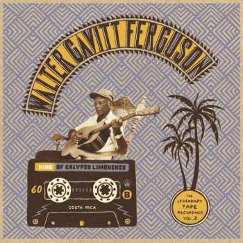 Album Walter Ferguson: The Legendary Tape Recordings Vol​.​2