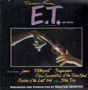 LP Walter Murphy: Themes From "E. T." The Extra - Terrestrial And More