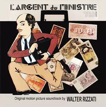 L'Argent Du Ministre