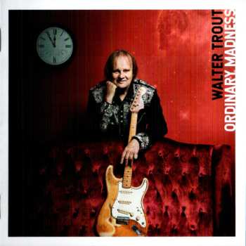 CD Walter Trout: Ordinary Madness