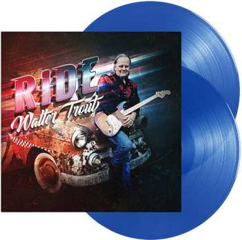 2LP Walter Trout: Ride CLR | LTD