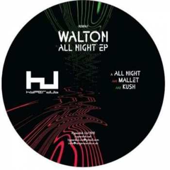 LP Walton: All Night EP