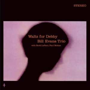 LP Bill Evans: Waltz For Debby
