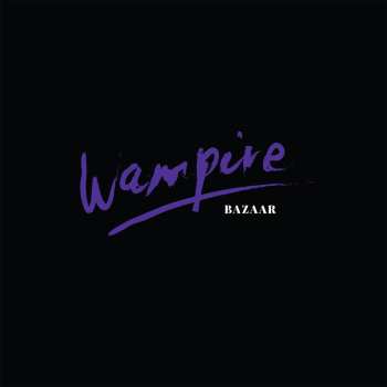Album WAMPIRE: Bazaar