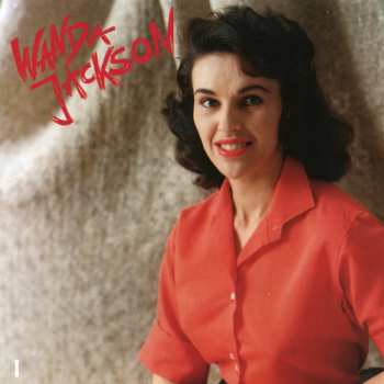4CD/Doos Wanda Jackson: Right Or Wrong
