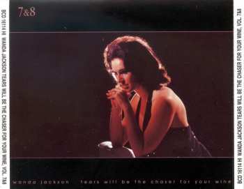 8CD/Doos Wanda Jackson: Tears Will Be The Chaser For Your Wine
