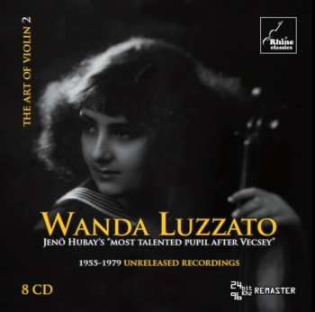 Album Wanda Luzzato: The Art Of Violin 2 - 1955-1979 Unreleased Recordings