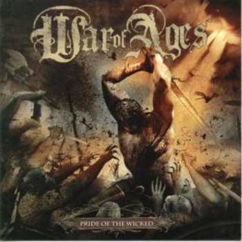 Album War Of Ages: Pride Of The Wicked