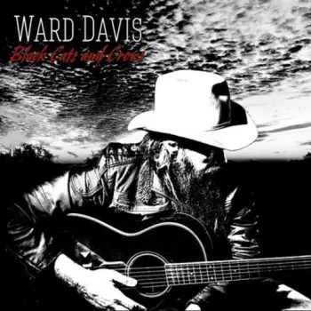 Ward Davis: Black Cats and Crows
