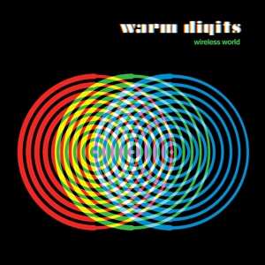 CD Warm Digits: Wireless World