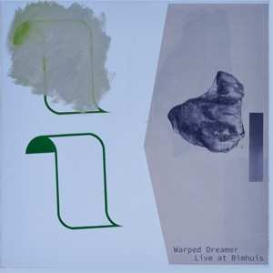 LP Warped Dreamer: Live at Bimhuis