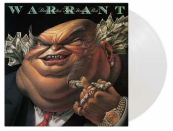 LP Warrant: Dirty Rotten Filthy Stinking Rich (180g) (limited Numbered Edition) (crystal Clear Vinyl)