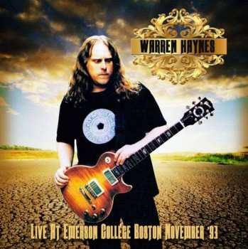 2CD Warren Haynes: Live At Emerson College Boston November '93