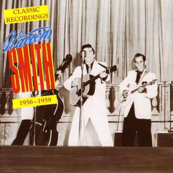 Album Warren Smith: Classic Recordings