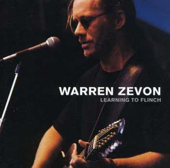 CD Warren Zevon: Learning To Flinch