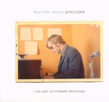 2CD Warren Zevon: Preludes: Rare And Unreleased Recordings