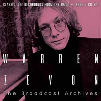 3CD Warren Zevon: The Broadcast Archives