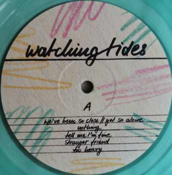 LP Watching Tides: We've Been So Close // Yet So Alone CLR