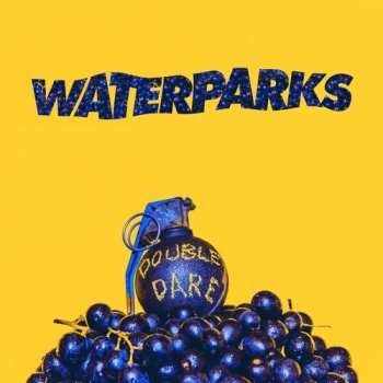 LP Waterparks: Double Dare