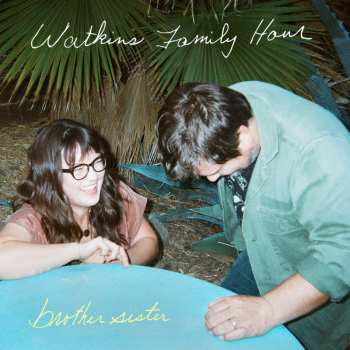 LP Watkins Family Hour: Brother Sister