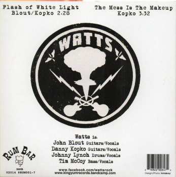 SP Watts: Flash Of White Light / The Mess Is The Makeup CLR
