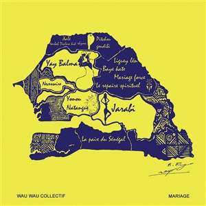 LP Wau Wau Collectif: Mariage