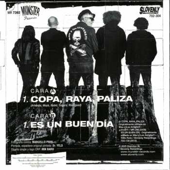 SP Wau Y Los Arrrghs!!!: Copa, Raya, Paliza / Es Un Buen Día CLR | LTD