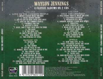2CD Waylon Jennings: Love Of The Common People + Hangin' On + Only The Greatest + Jewels