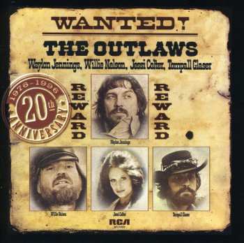 CD Willie Nelson: Wanted! The Outlaws (1976-1996 20th Anniversary)