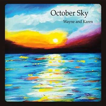 Album Wayne & Karen: October Sky