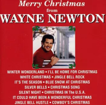 Merry Christmas From Wayne Newton