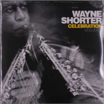 Album Wayne Shorter: Celebration Volume 1