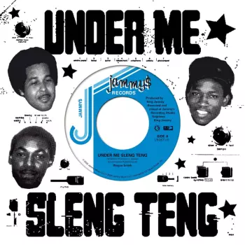 Wayne Smith: Under Me Sleng Teng