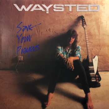 4CD/Doos Waysted: Won't Get Out Alive (Waysted Volume One 1983-1986)