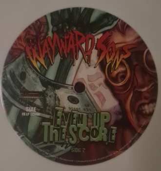 LP Wayward Sons: Even Up The Score LTD | CLR
