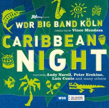 CD WDR Big Band Köln: Caribbean Night