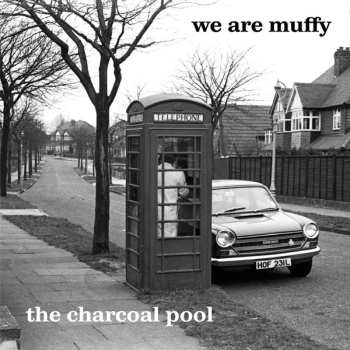 CD We Are Muffy: The Charcoal Pool