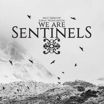 CD We Are Sentinels: We Are Sentinels